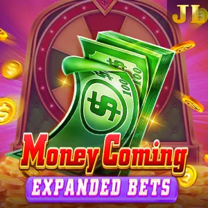 Jili : Money Coming Expanded Bets - ADUGAMING