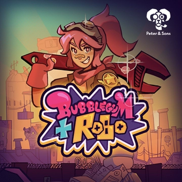 Bubblegum and Robo - ADUGAMING