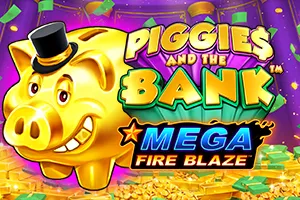 Mega Fire Blaze: Piggies and the Bank™ - ADUGAMING