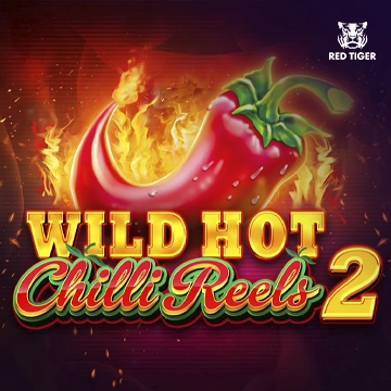 Wild Hot Chilli Reels 2 - ADUGAMING