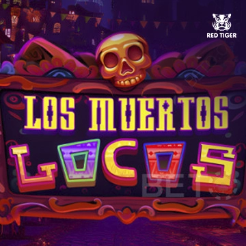 Los Muertos Locos - ADUGAMING