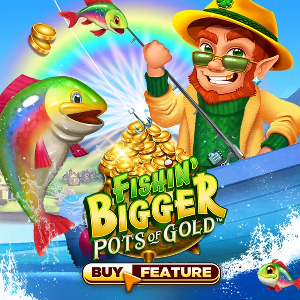 Fishin Bigger Pots of Gold - ADUGAMING